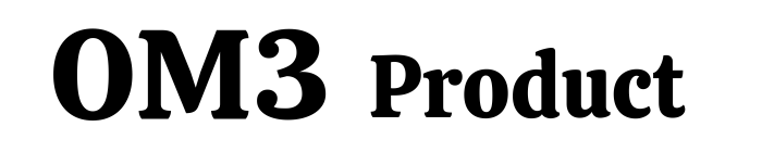 OM3 Product